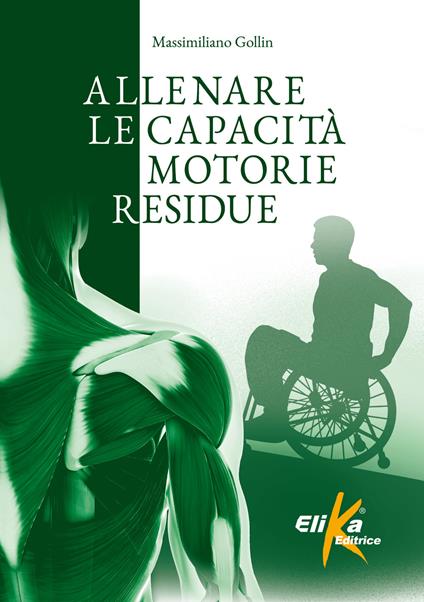 Allenare le capacità motorie residue - Massimiliano Gollin - copertina