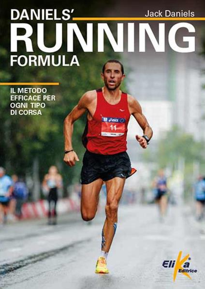 Daniels' Running Formula. Il metodo efficace per ogni tipo di corsa - Jack Daniels - copertina