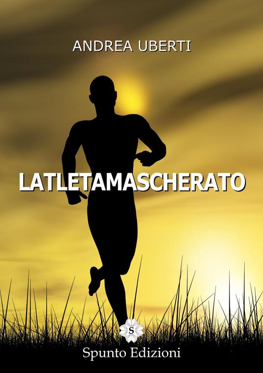 Latletamascherato - Andrea Uberti - copertina