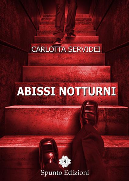 Abissi notturni - Carlotta Servidei - copertina