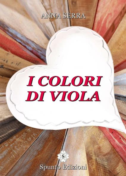 I colori di Viola - Anna Serra - copertina