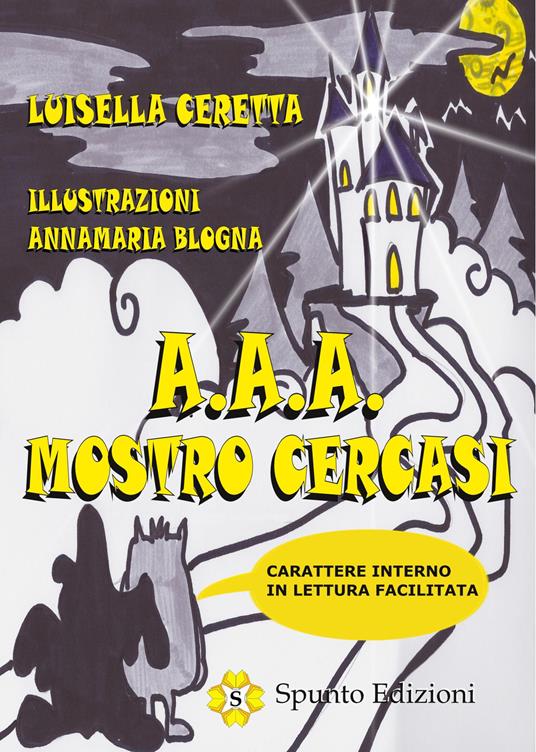 A. A. A. Mostro cercasi - Luisella Ceretta - copertina