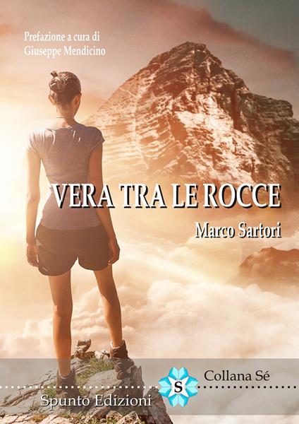 Vera tra le rocce - Marco Sartori - copertina
