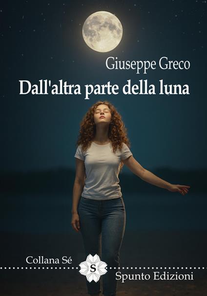 Dall'altra parte della luna - Giuseppe Greco - copertina