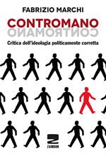 Contromano. Critica dell'ideologia politicamente corretta