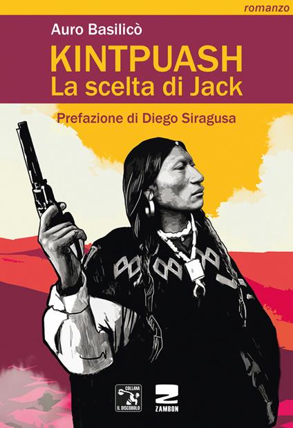 Kintpuash. La scelta di Jack - Auro Basilicò - copertina