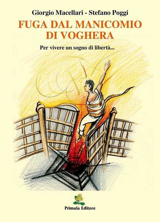Fuga dal manicomio di Voghera - Giorgio Macellari,Stefano Poggi - copertina