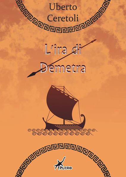 L' ira di Demetra - Uberto Ceretoli - copertina