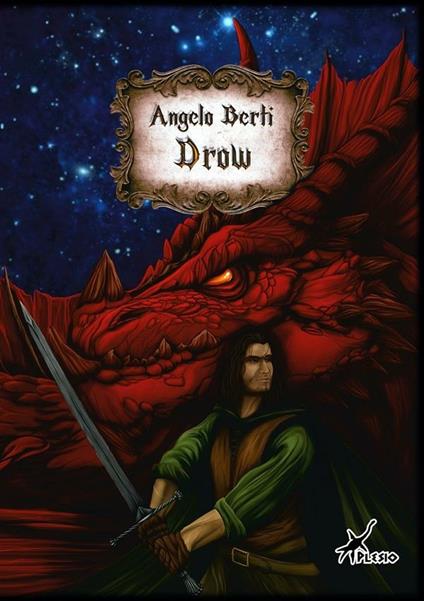 Drow - Angelo Berti - ebook