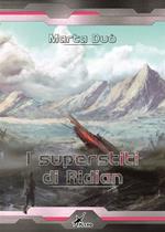 I superstiti di Ridian