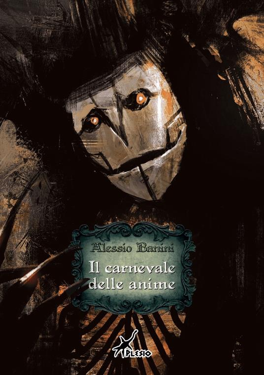 Il carnevale delle anime - Alessio Banini - copertina
