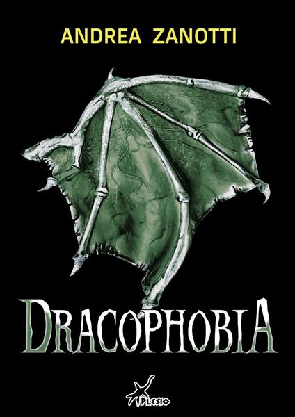 Dracophobia - Andrea Zanotti - copertina