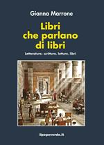 Libri che parlano di libri