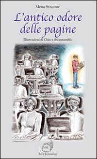 L' antico odore delle pagine - Mena Senatore - copertina