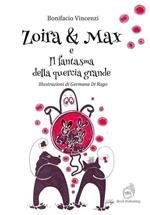Zoira & Max e il fantasma della quercia grande