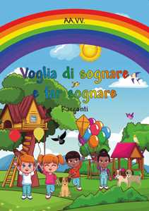 Voglia di sognare e far sognare