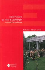 Le rose di Lashkargah