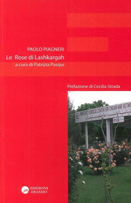 Le rose di Lashkargah - Paolo Piagneri - copertina