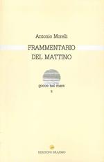 Frammentario del mattino