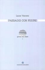Paesaggi con figure