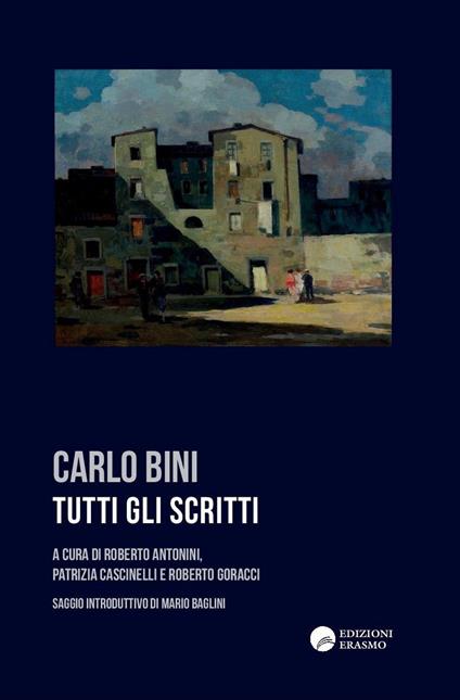 Tutti gli scritti - Carlo Bini - copertina