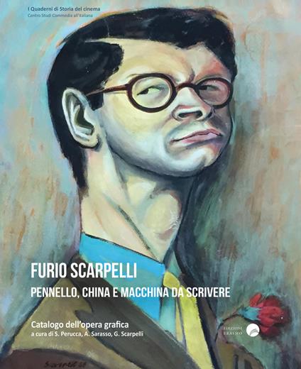 Furio Scarpelli. Pennello, china e macchina da scrivere - copertina