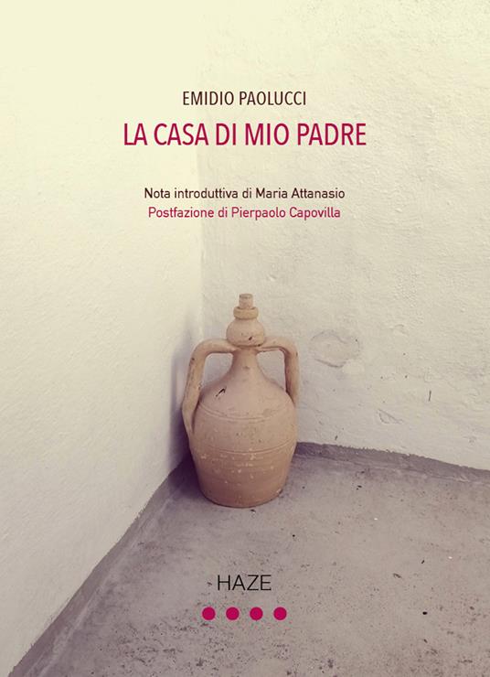 La casa di mio padre - Emidio Paolucci - copertina