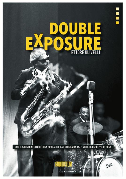 Double exposure - Ettore Ulivelli - copertina