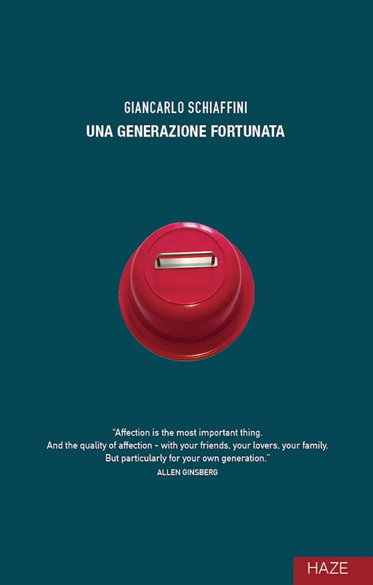 Una generazione fortunata - Giancarlo Schiaffini - copertina