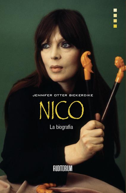 Nico. La biografia - Jennifer Otter Bickerdike - copertina