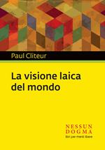 La visione laica del mondo