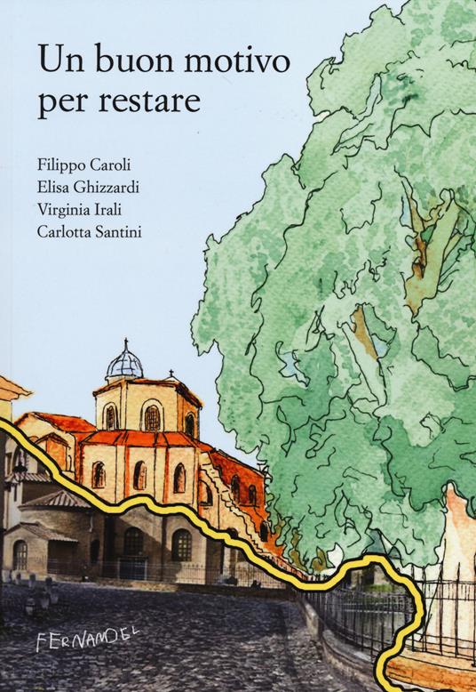 Un buon motivo per restare - copertina