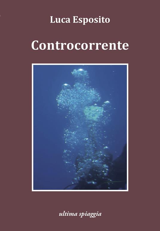 Controcorrente - Luca Esposito - copertina