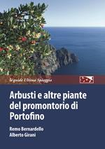 Arbusti e altre piante del promontorio di Portofino