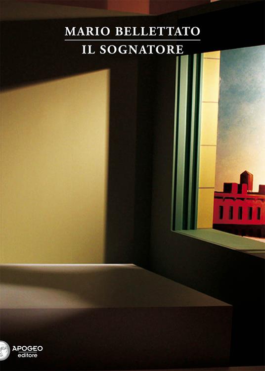 Il sognatore - Mario Bellettato - copertina