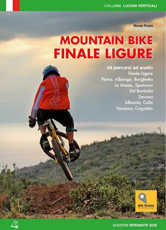 Mountain bike. Finale Ligure. 44 percorsi ad anello ze - Nicola Pisani - copertina