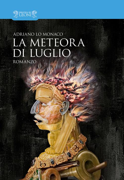 La meteora di luglio - Adriano Lo Monaco - copertina