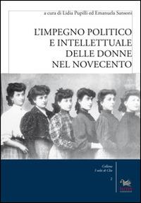 L'impegno politico e intellettuale delle donne nel Novecento - copertina
