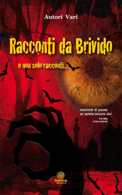 Racconti da brivido e non solo racconti... - copertina