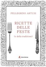 Ricette delle feste (e della tradizione)