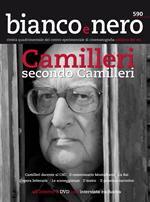 Bianco e nero. Rivista quadrimestrale del centro sperimentale di cinematografia (2018). Vol. 590: Camilleri secondo Camilleri. Monografico su Andrea Camilleri.