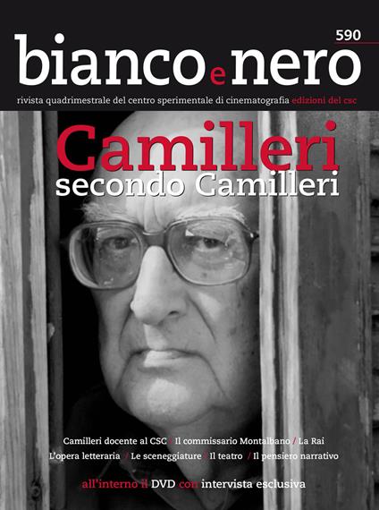 Bianco e nero. Rivista quadrimestrale del centro sperimentale di cinematografia (2018). Vol. 590: Camilleri secondo Camilleri. Monografico su Andrea Camilleri. - copertina