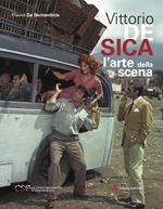 Vittorio De Sica. L'arte della scena