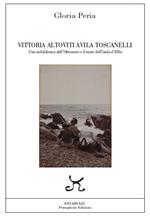 Vittoria Altoviti Avila Toscanelli. Una nobildonna dell'Ottocento e il mare dell'isola d'Elba