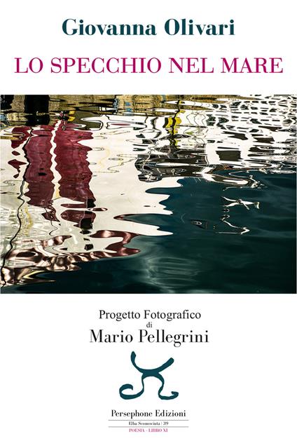Lo specchio nel mare - Giovanna Olivari - copertina