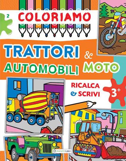 Coloriamo trattori & automobili moto - copertina