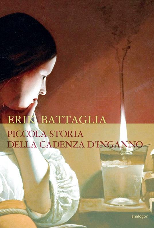 Piccola storia della cadenza d'inganno. Come motivo liederistico (con alcune digressioni e oltre 300 esempi musicali) - Erik Battaglia - copertina