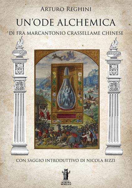 Un' ode alchemica di Fra Marcantonio Crasellame Chinese - Arturo Reghini - copertina