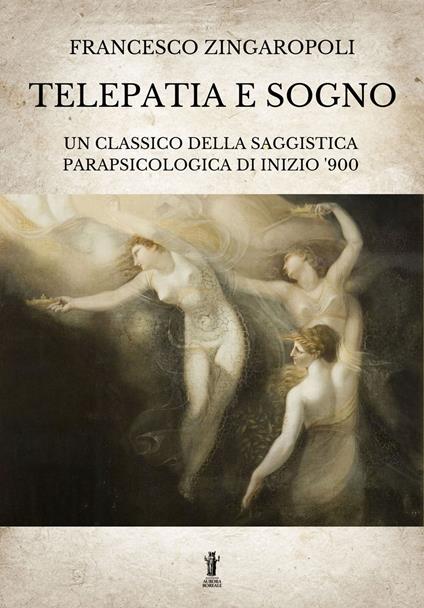 Telepatia e sogno - Francesco Zingaropoli - ebook