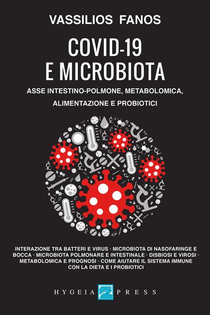 Covid-19 e microbiota. Asse intestino-polmone, metabolomica, alimentazione e probiotici - Vassilios Fanos - copertina